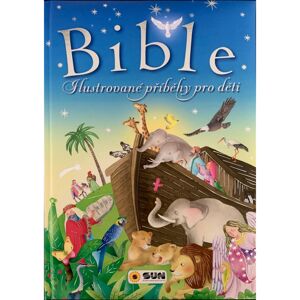 SUN Bible - ilustrovaný příběh pro děti